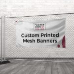 Custom Printed Mesh Banners