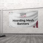 Hoarding Mesh Banners