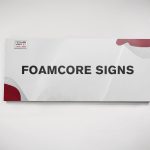 Foamcore Signs