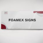 Foamex Signs