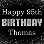 Happy 95th Birthday Banner for Thomas